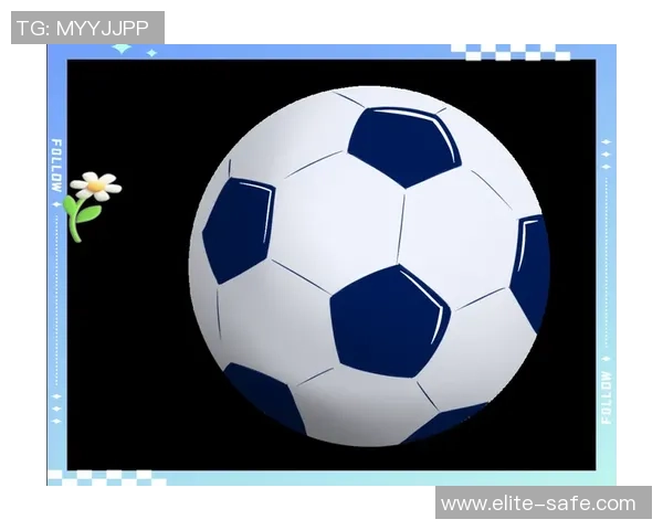 足球新手必看：快速掌握基础技巧与战术的全面指南